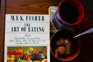 #1 MFK Fisher - The Art of Eating - Sweetness: The Just Book Club (It's Lit.!)